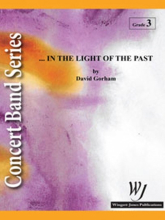 In the Light of the Past