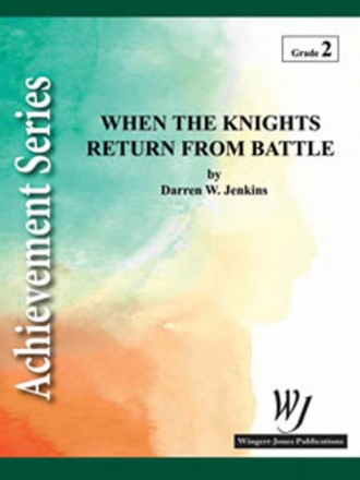 When The Knights Return From Battle