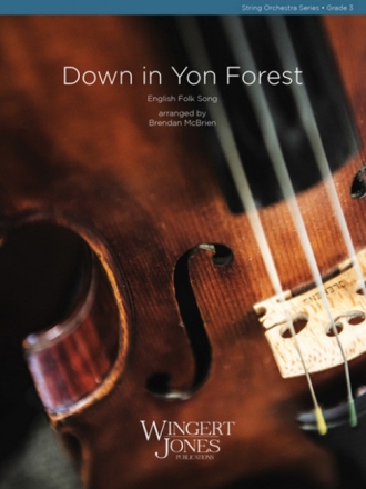 Down in Yon Forest
