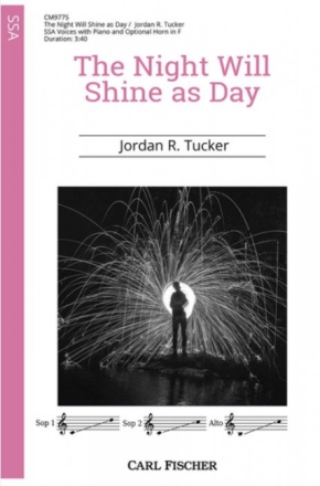 The Night Will Shine as Day