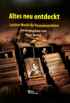 Altes neu entdeckt