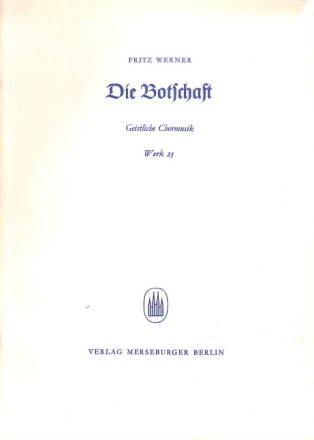Die Botschaft Werk 25