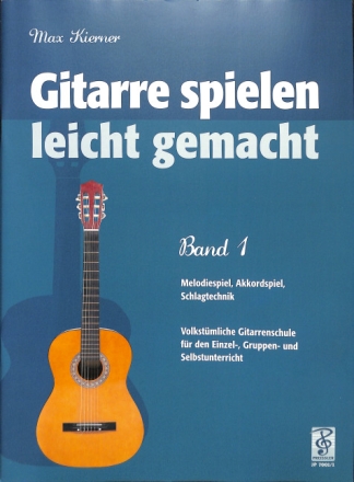 Gitarre spielen leicht gemacht