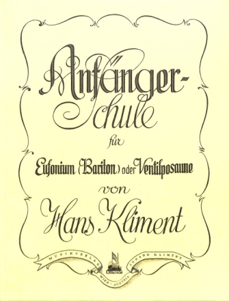 Anf�ngerschule f�r Bariton Euphonium Ventilposaune