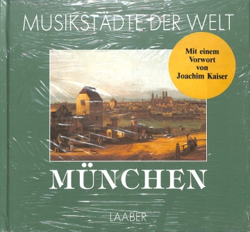 M�nchen (Musikst�dte der Welt)