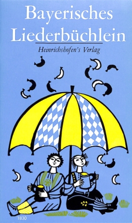 Bayerisches Liederb�chlein
