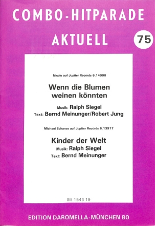 Kinder der Welt + wenn die Blumen weinen k�nnten