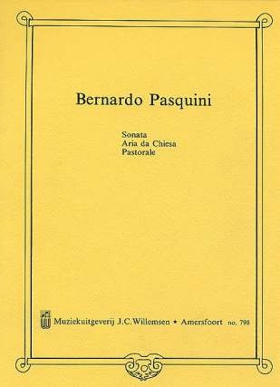 Sonate / Aria da chiesa / Pastorale