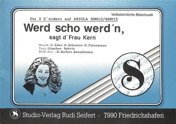 Werd scho werd'n