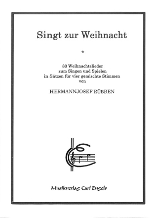 Singt zur Weihnacht - 83 Weihnachtslieder