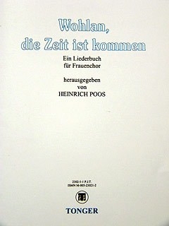 Wohlan die Zeit ist kommen