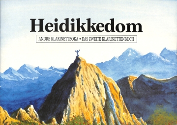 Heidikkedom - das zweite Klarinettenbuch