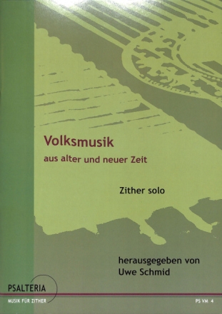 Volksmusik aus alter und neuer Zeit