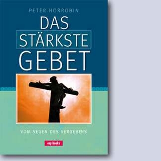 Das st�rkste Gebet der Welt