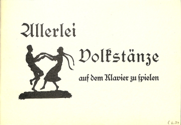 Allerlei Volkst�nze