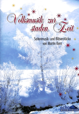 Volksmusik zur staden Zeit