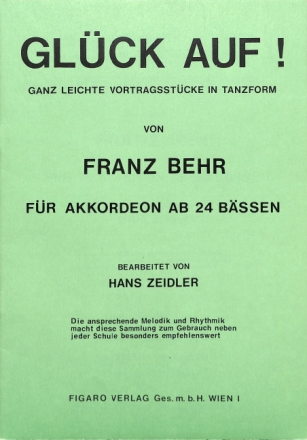 Gl�ck auf - ganz leichte Vortragsst�cke in Tanzform