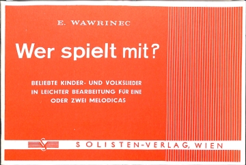 Wer spielt mit - beliebte Kinderlieder + Volkslieder