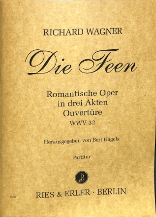 Die Feen - Ouvert�re WWV 32