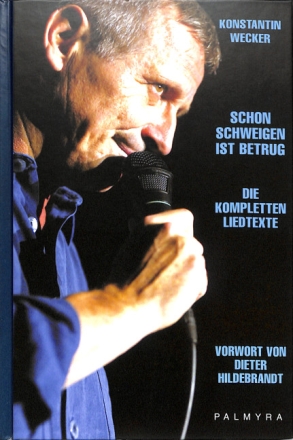 Schon Schweigen ist Betrug - die kompletten Liedtexte