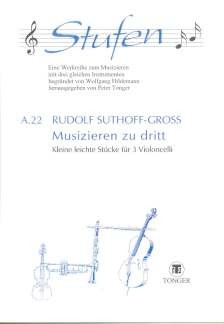 Musizieren zu dritt - kleine leichte St�cke