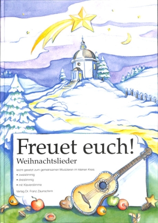 Freuet euch - Weihnachtslieder