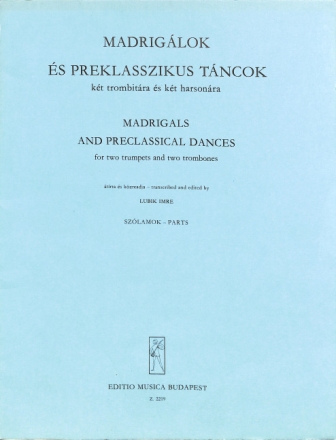 Madrigale + fr�hklassische T�nze