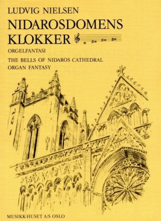 Nidarosdomens klokker - Fantasy op 37 op. 37