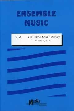 THe Tsar's Bride - Zarenbraut - Ouvertuere