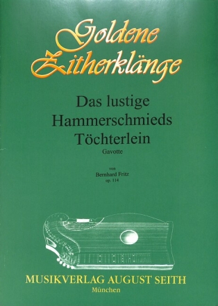 Das lustige Hammerschmieds T�chterlein op 114
