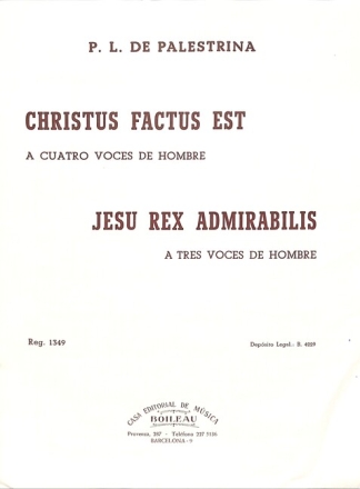 Christus factus est + Jesu rex admirabilis