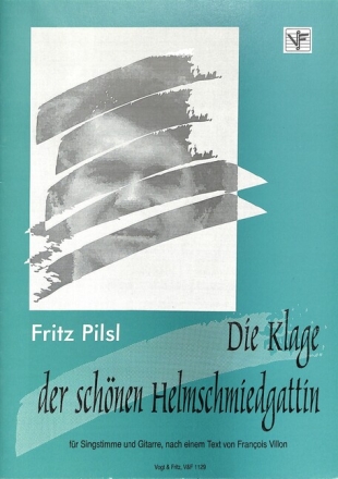 Die Klage der sch�nen Helmschmiedgattin