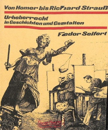 Von Homer bis Richard Strauss - Urheberrecht in Geschichten und Gestalten