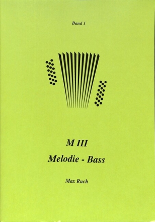Schule f�r M 3 Bd 1 - Melodie Bass