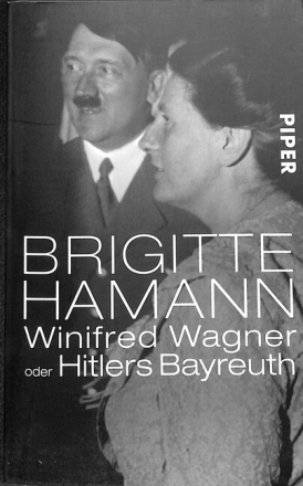 Winifred Wagner Oder Hitlers Bayreuth