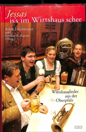 Jessas is's im Wirtshaus schee