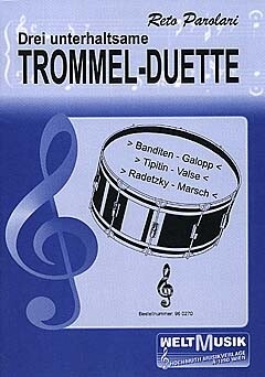 Drei unterhaltsame Trommelduette