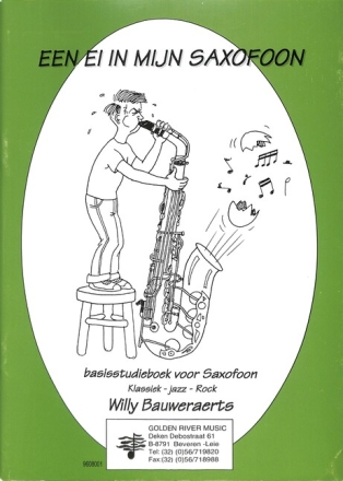 Een ei in mijn saxofon