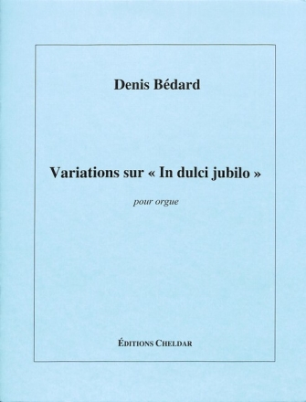 Variations sur In dulci jubilo