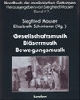 Gesellschaftsmusik / Bl�sermusik / Bewegungsmusik