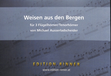 Weisen aus den Bergen