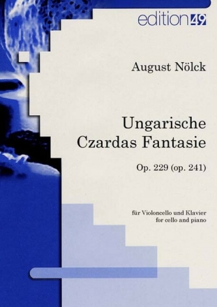 Ungarische Czardas Fantasie op 229 (op 241) op 229 (op 241)