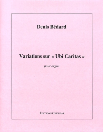 Variations sur ubi caritas