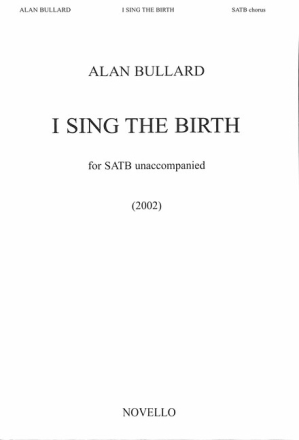 I sing the birth