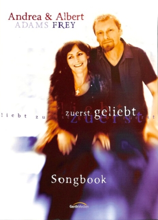 Zuerst geliebt