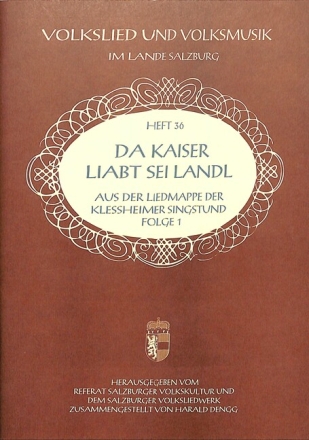 Da Kaiser liabt sei Landl 36