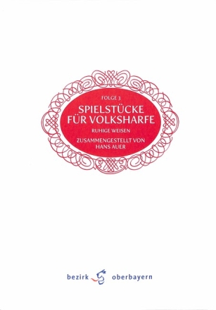 Spielst�cke f�r Volksharfe 3 - Ruhige Weisen