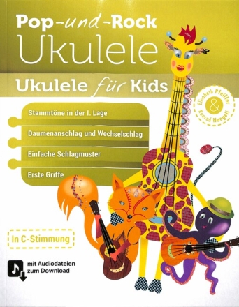 Ukulele f�r Kids (Pop + Rock Ukulele, Band 4)