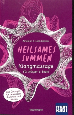 Heilsames Summen