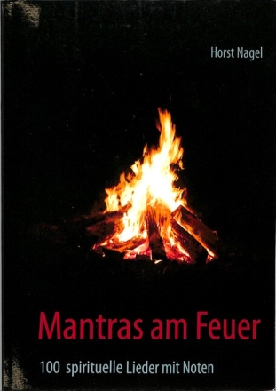 Mantras am Feuer